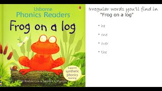 Usborne Phonics Readers ④ Frog on a log [upl. by Inman]