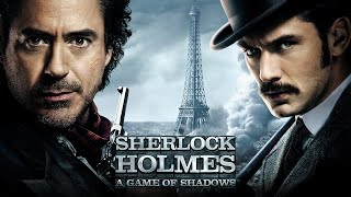 Sherlock Holmes A Game of Shadows 2011 Movie  Robert Downey  Sherlock Holmes 2 Movie Full Review [upl. by Arley]