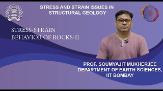 Week 4 Lecture 20 Stressstrain behavior of rocksII [upl. by Solana]