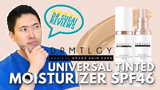 Dr Sugai Reviews DRMTLGY Universal Tinted Moisturizer SPF46 Has a NEW LOOK [upl. by Sylvan821]