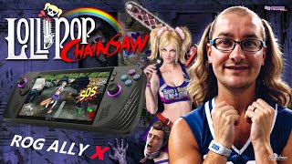 Lollipop Chainsaw sur ROG Ally X  Le Meilleur Combo pour les Gamers [upl. by Nosylla100]