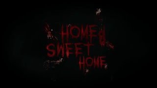 Home Sweet Home  Official Trailer [upl. by Ylen]