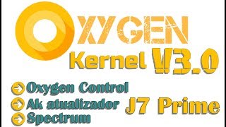 Kernel Oxygen V30 Instalação o que era bom ficou melhor [upl. by Asira532]