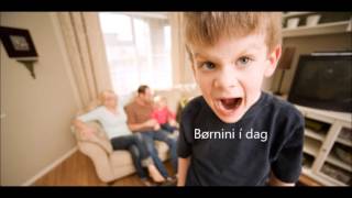 Børnini í dag [upl. by Viv]