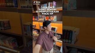 Cara Ambil Video Diperpustakaan [upl. by Luce357]