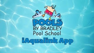 Pool School Part 11  iAquaLink App [upl. by Edwyna]