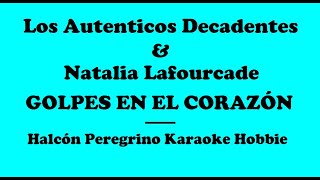 Karaoke  Los Auténticos Decadentes y Natalia Lafourcade  Golpes en el corazón [upl. by Acnalb475]