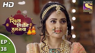 Rishta Likhenge Hum Naya  Ep 38  Webisode  28th December 2017 [upl. by Henson]