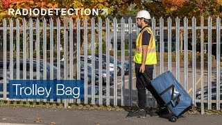 Radiodetection Trolley Bag [upl. by Inol]