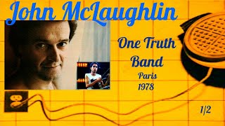 John McLaughlin One Truth Band Paris 1978 p1 [upl. by Hyatt312]