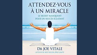 JOE VITALE ATTENDEZ VOUS À UN MIRACLE [upl. by Woll301]