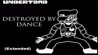 Undertoad  Destroyed by Dance Extended [upl. by Ferrigno]