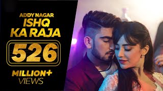 Ishq Ka Raja  Addy Nagar Official Video Hamsar Hayat  New Hindi Songs 2022 [upl. by Litha]