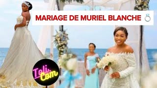 LE MARIAGE DE MURIEL BLANCHE 💍 [upl. by Fannie]