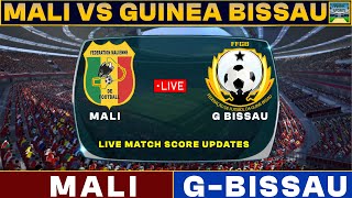 Mali Vs GuineaBissau Live Match Today  MAL Vs GUI Live Football Match 2024 [upl. by Yentterb]