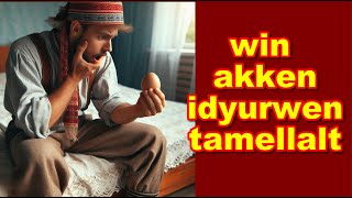 win akken idyurwen tamellalt Tamacaut [upl. by Anatnahs]