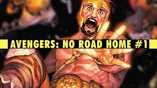 Death of The Gods  Avengers No Road Home 1 Review [upl. by Uird820]