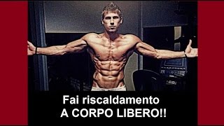 Riscaldamento a corpo libero [upl. by Susi]