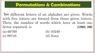 No of 5 letter words with atleast 1 letter repeated from 10 letters IIT JEE Previous Year Questions [upl. by Rotsen]