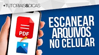 ✅ Como ESCANEAR um DOCUMENTO pelo CELULAR e TRANSFORMAR em PDF Android e iPhone [upl. by Neona]