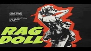 Rag Doll 1961 Jess ConradHermione BaddeleyKenneth Griffth [upl. by Hadlee]