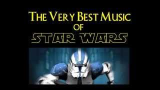 The Very Best Music Of Star Wars part 1 [upl. by Nichols]