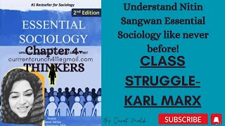 CHAPTER 4 Essential Sociology Nitin Sangwan Alienation Theory of Class struggle [upl. by Anassor220]