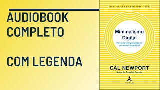 Minimalismo Digital Cal Newport Audiobook Completo [upl. by Drud850]