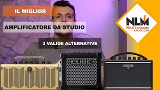 Amplificatori da studio Quale amplificatore per iniziare 3 alternative valide [upl. by Odnumyer]