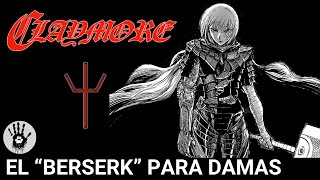 CLAYMORE quotEL BERSERK DE DAMASquot [upl. by Hurwit6]