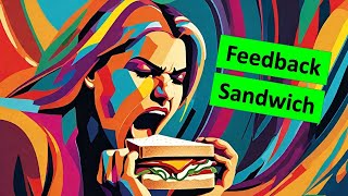 Bite Into the Feedback Sandwich Model [upl. by Silliw]