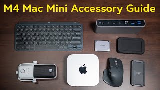 M4 Mac Mini Accessory Buying Guide Keyboard Mouse Screen SSD amp More [upl. by Canon]