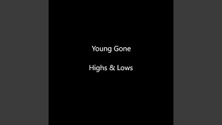 Highs and Lows [upl. by Also]