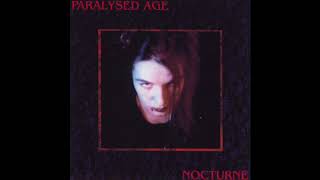 Paralysed Age ‎– Nocturne Full Album  1994 [upl. by Bron563]