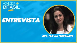 ENTREVISTA COM FLÁVIA FERRONATO [upl. by Twitt49]