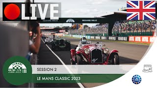 🔴 REPLAY  Le Mans Classic centenary edition  Session 2 🇬🇧 [upl. by Tamarra]