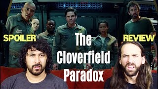 THE CLOVERFIELD PARADOX  SPOILER REVIEW [upl. by Mendy]