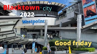 Blacktown city NSW 2022 Good friday thanh pho Blacktown [upl. by Oramlub952]