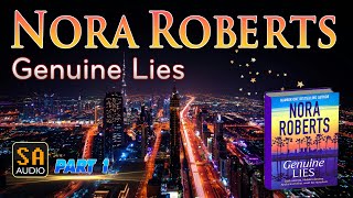 Genuine Lies by Nora Roberts PART 1  Audiobook Mystery Thriller amp SuspenseRomance [upl. by Isied]