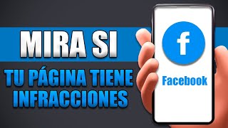 Cómo Saber Si Mi Página De Facebook Tiene Infracciones [upl. by Fabrin]