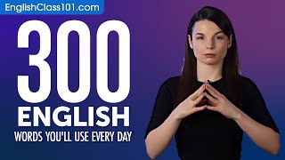 300 English Words Youll Use Every Day  Basic Vocabulary 70 [upl. by Dlonyer]