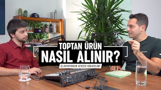 Toptan ürün nasıl alınır  Kısa ve Öz 055 [upl. by Steffin]