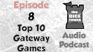 Dice Tower 8  Top 10 Gateway Games [upl. by Anirdna]