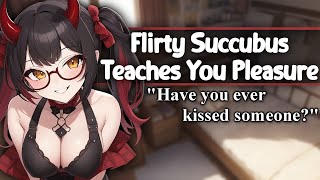 ASMR Flirty Succubus Teaches You Pleasure F4A Soft Dom Spicy Kisses Isekai [upl. by Eltsyrhc56]