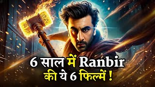 Ranbir Kapoor  6 Upcoming Movies 2025  2030  Dhoom 4  Love amp War  Brahmāstra 2  Animal Park [upl. by Liddy671]