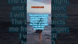 PSALMS 271 The Lord is my light and salvationI will fear no one He protects me from all danger [upl. by Adaven381]