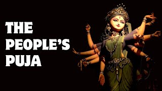 THE PEOPLES PUJA  DURGA PUJA [upl. by Uamak]