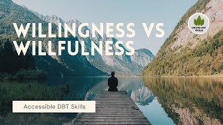 Willingness vs Willfulness [upl. by Enelez]