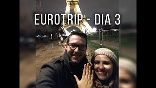 Fui pedida em casamento  Paris  EUROTRIP  Dia 3 [upl. by Jehovah]