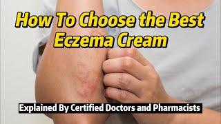 How To Choose the Best Eczema Cream  Medical Topics [upl. by Martino]